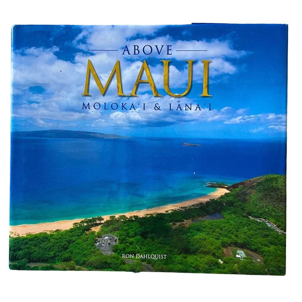Above Maui Aerial Pictorial Book by Ron Dahlquist